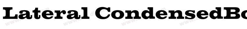 Lateral CondensedBol字体转换